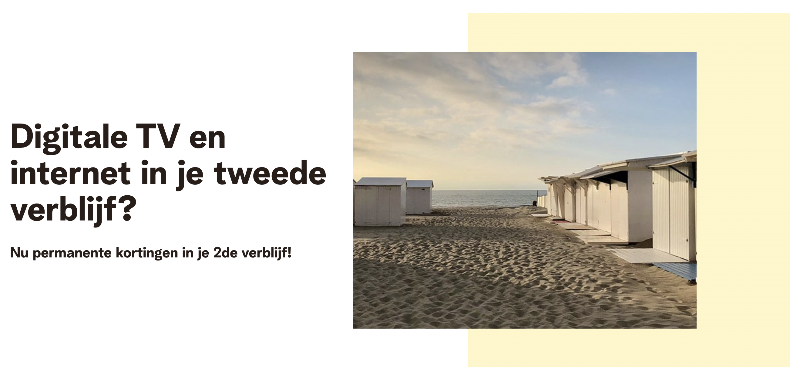 Telenet - Tweede verblijf aan zee